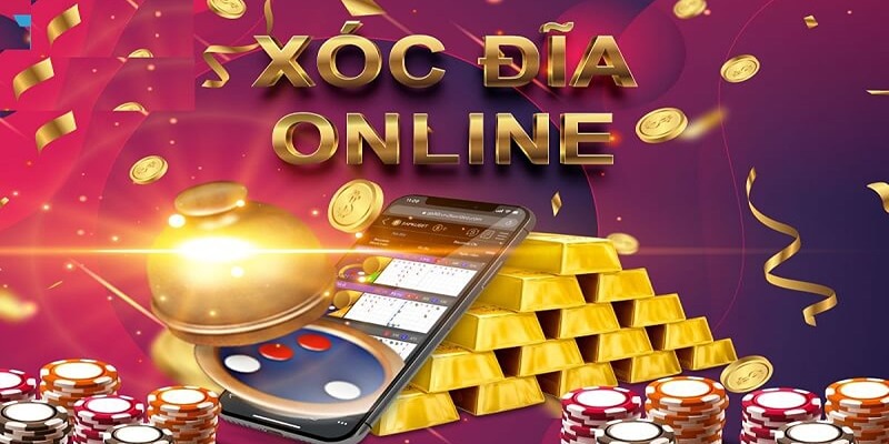 Hướng dẫn chơi xóc đĩa online uy tín chi tiết