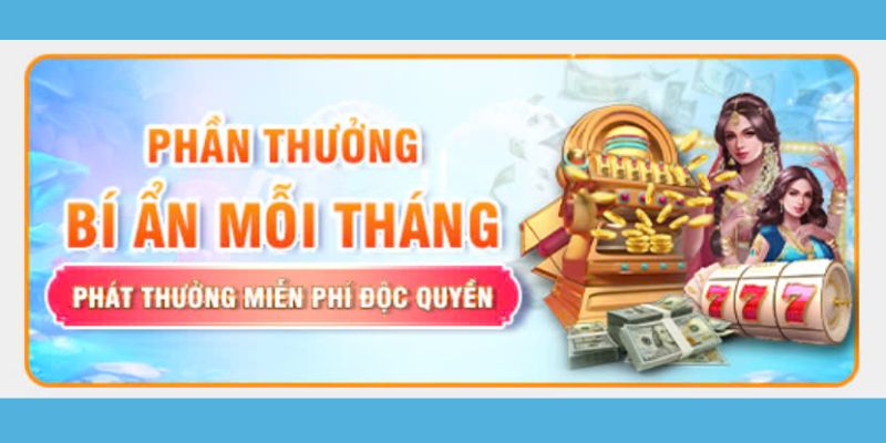 Sự kiện khuyến mãi 99Ok thưởng hàng tháng